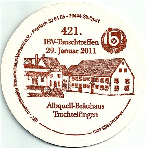 trochtelfingen rt-bw albquell ibv 2b (rund215-421 tauschtreffen 2011-braun) 